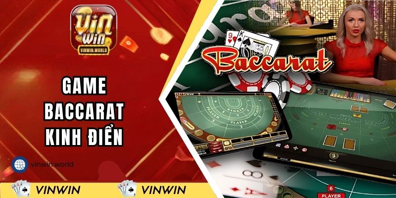 Tựa game casino baccarat kinh điển