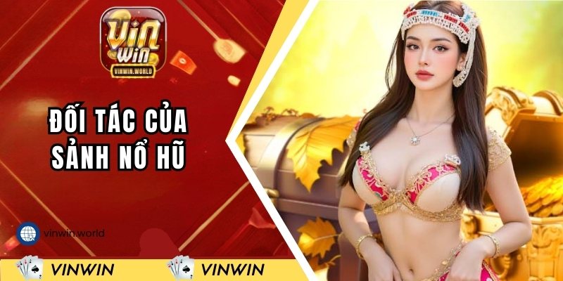 Những đối tác uy tín nhất